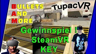 Giveaway Gewinnspiel SteamVR Key Bullets and More VR  BAM VR [upl. by Aisetal]