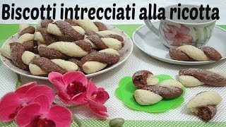 Biscotti intrecciati alla ricotta  Senza burro e senza olio [upl. by Yarazed]