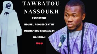 TAWBATOU NASOUKH LYRICS MICRO ASSE DIONE KOUREL ADOLESCENT J07 RAMADAN 2024  S C G MAHIB [upl. by Revkah]