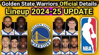 GSW NEW UPDATE  Official New Lineup  FINAL ROSTER DETAILS NBA [upl. by Edmanda895]