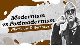 Modernism vs Postmodernism [upl. by Aiselad356]