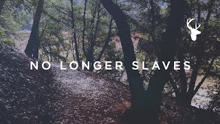 No Longer Slaves Official Lyric Video  Jonathan David and Melissa Helser  We Will Not Be Shaken [upl. by Lema]