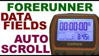 Garmin Forerunner 310 XT  Data Fields amp Auto Scroll [upl. by Sul]