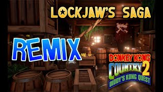 Lockjaws Saga Remix  Donkey Kong Country 2 [upl. by Durman160]