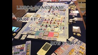 วิธีเล่น Lisboa Board Game 1  How to Setup [upl. by Ttoile]