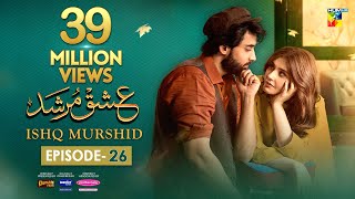 Ishq Murshid  Episode 26 𝐂𝐂  31 Mar 24  Sponsored By Khurshid Fans Master Paints amp Mothercare [upl. by Aihsal]