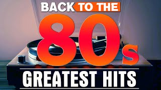 The Best Oldies Song Ever 80s Music Hits 💖Epic 80s Soundtrack  Songs That Shaped the Decade [upl. by Eniamrej782]