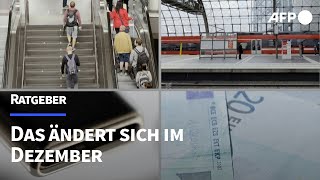 Ratgeber Das ändert sich für Verbraucher im Dezember  AFP [upl. by Levona716]