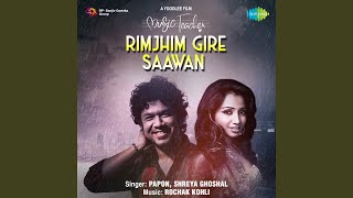 Rimjhim Gire Saawan [upl. by Wilmette495]