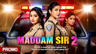 Maddam Sir Season 2 Episode 1 promo The Wait is Over [upl. by Phira856]