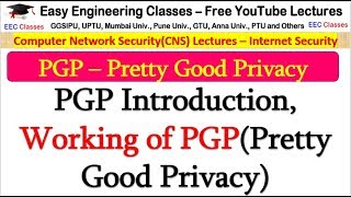 PGP in Hindi  Introduction Working of PGPPretty Good Privacy  CNS Lectures [upl. by Yeca218]