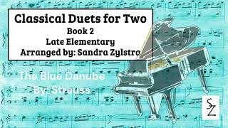 The Blue Danube late elementary duet [upl. by Dihsar]