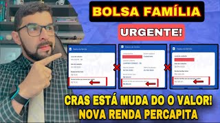 URGENTE CADÚNICO ATUALIZOU O VALOR DA RENDA PERCAPITA VOCÊ PODE SAIR DO BOLSA FAMÍLIA VEJA [upl. by Burkitt]