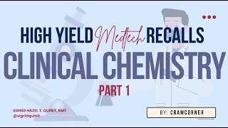 CLINICAL CHEMISTRY HIGHYIELD RECALLS FOR MEDTECH BOARD EXAM part 1 mtle recalls medtech [upl. by Whall248]