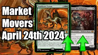 MTG Market Movers  April 24th 2024  Outlaws Cards Moving EDH Standard amp Legacy Vaultborn Tyrant [upl. by Ynad72]