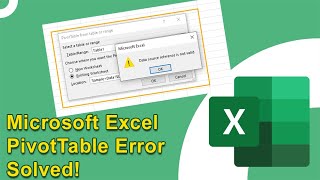 Excel PivotTable Error Data Source Reference Is Not Valid Fix Revealed  Excel Tech amp Tricks [upl. by Nodnalb616]