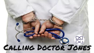 Calling Doctor Jones [upl. by Tisha]