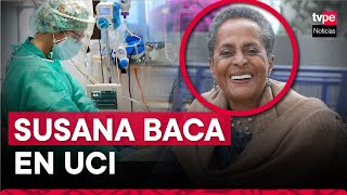 ¡Atención Susana Baca fue internada en UCI [upl. by Marutani]