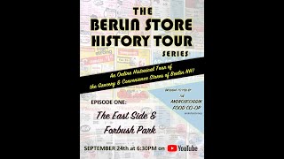 The Berlin Store History Tour EP1 The East Side amp Forbush Park [upl. by Hako89]