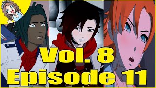 RWBY Volume 8 Episode 11 Risk  Discussion Analysis amp Review [upl. by Westbrook102]