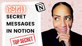 SEND SECRET MESSAGES IN NOTION  Advanced Synced Block Tutorial [upl. by Boland]