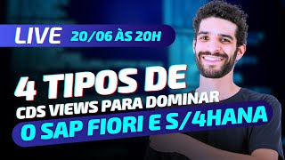 4 tipos de CDS VIEWS para dominar SAP FIORI e S4HANA [upl. by Onil964]