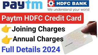 Paytm Hdfc Credit Card Charges  Hdfc Paytm Credit Card Charges  Hdfc Bank Credit Card [upl. by Annawaj]