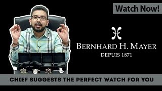 QNET Swiss Watches  Chief Pathman Suggests 4 New Bernhard H Mayer Watches to Suit Your Lifestyle [upl. by Kristie]