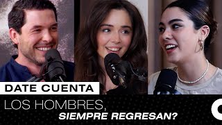 POR QUÉ LOS HOMBRES SIEMPRE REGRESAN  JORGE LOZANO H   DATE CUENTA PODCAST [upl. by Mungam]