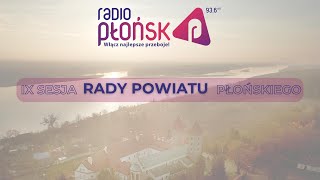 IX Sesja Rady Powiatu Płońskiego 30102024 [upl. by Acnairb]