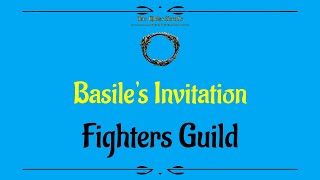 Lets Play  Everyquest  Elder Scrolls  Guild Quests  Basiles Invitation [upl. by Lobell]