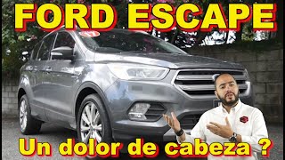 FORD ESCAPE  Esta es mi opinión la decisión la tomas tú [upl. by Halueb]