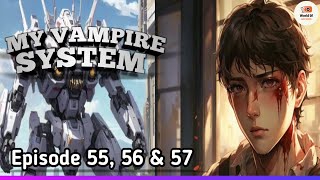 My Vampire System  Ep 55 56 amp57  Dreamland  Leos Question [upl. by Nodnek615]