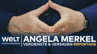 ANGELA MERKEL  Verdienste und Versagen  Reportage [upl. by Joette]