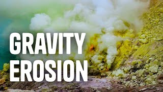 Erosion and Deposition  Gravity [upl. by Ofloda912]