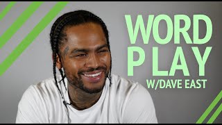 WORD PLAY W DAVE EAST SINGS WU TANG  MORE [upl. by Gilman]