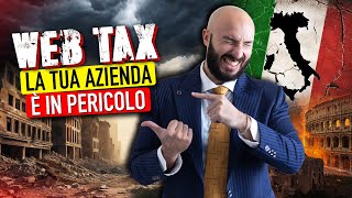 Ancora TASSE Arriva la WEB TAX Universale che Minaccia le PMI [upl. by Rosol]