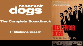 Reservoir Dogs The Complete Soundtrack [upl. by Latham944]