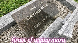 Grave of crying mary [upl. by Otreblide176]