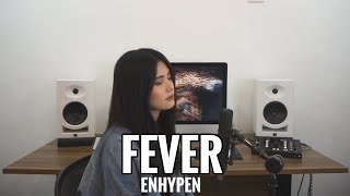 ENHYPEN 엔하이픈 FEVER Cover by Aiana [upl. by Fasa]