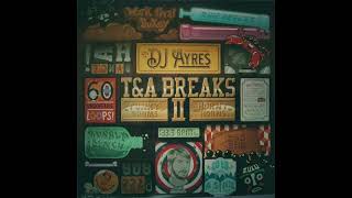 DJ Ayres – T amp A Breaks II Side b [upl. by Eiboh]