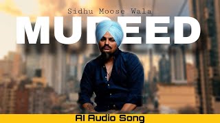 Mureed  Sidhu Moose Wala New Punjabi Song 2024  AI Songs [upl. by Litha]