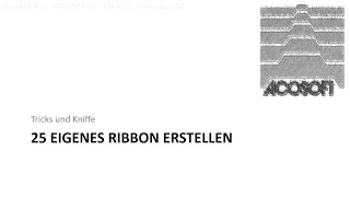 Tricks und Kniffe  25 Eigenes Ribbon erstellen [upl. by Fregger]