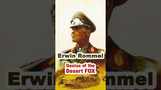 Erwin Rommel Genius of the Desert FOX [upl. by Liatrice]