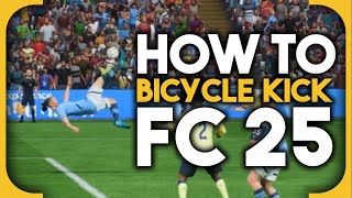 How to do a bicycle kick in FC 25 [upl. by Cristine]