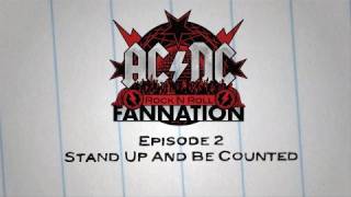 ACDC Rock n Roll Fannation  Episode 2 [upl. by Iddet]