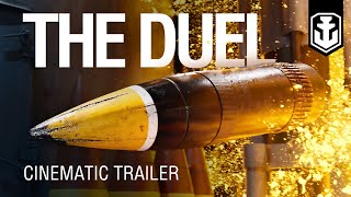 New CG trailer quotThe Duelquot  Sam Tinnesz  Legends Are Made  World of Warships [upl. by Nolos143]