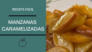 Manzanas Caramelizadas  Receta Fácil [upl. by Yvan34]