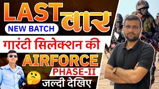 Airforce Phase 2 Final selection Batch  Airforce Phase 2 Guaranty Batch Airforce airforcegd [upl. by Ashil]