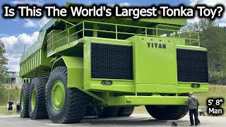 Worlds Largest Tonka Toy  They Built A Giant Working Tonka Truck [upl. by Ronnoc]